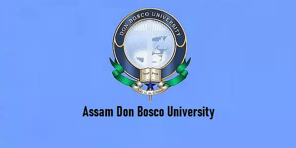 Assam Don Bosco University Recruitment 2021 - 06 Professor Vacancy, Job Openings