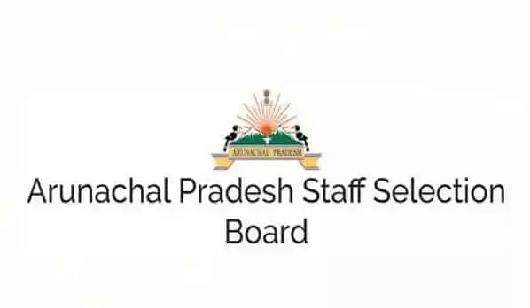 Arunachal Pradesh Staff Selection Board (APSSB) Recruitment 2021: Personal Assistant Vacancy, Job Openings