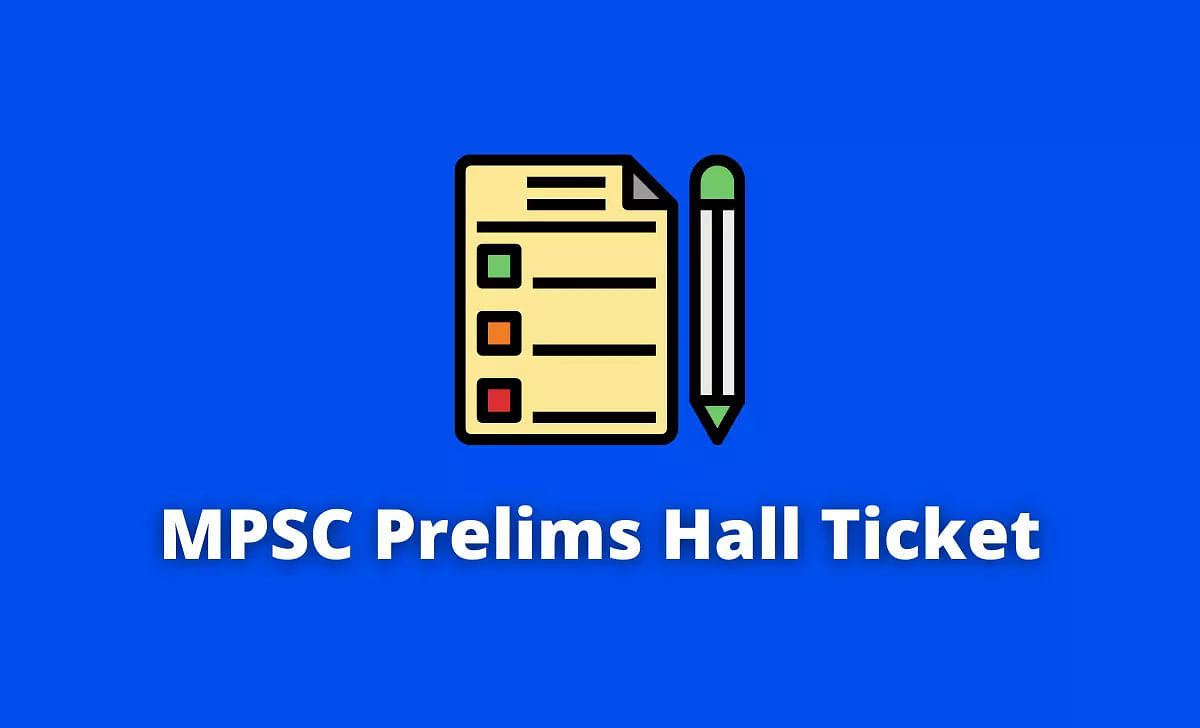 MPSC Rajyaseva Preliminary Exams 2021 Hall Ticket Released: Steps to Download Admit Card